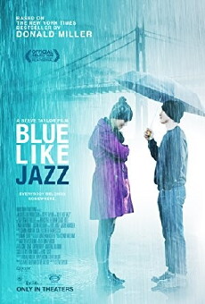 Blue Like Jazz (2012) - Stream Online
