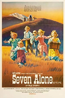 Seven Alone (1974) - Stream Online