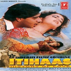 Itihaas (1997) - Stream Online