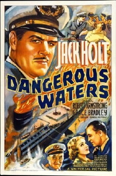 Dangerous Waters (1936) - Stream Online