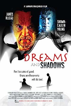 Dreams and Shadows (2009) - Stream Online