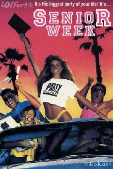 Senior Week (1987) - Stream Online