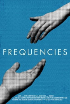 Frequencies (2013) - Stream Online