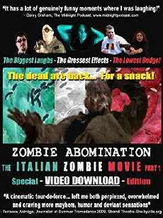 Zombie Abomination: The Italian Zombie Movie - Part 1 (2010) - Stream Online