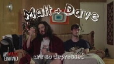 Matt and Dave Are So Depressed (2014) - Stream Online