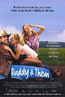 Daddy and Them (2001) - Stream Online