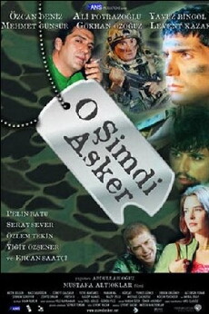 O simdi asker (2003) - Stream Online