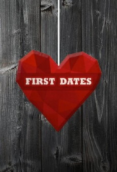 First Dates (2013) - Stream Online