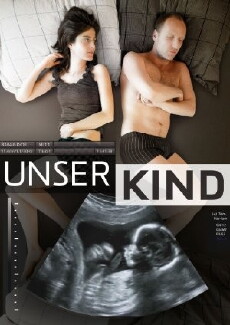 Unser Kind (2014) - Stream Online