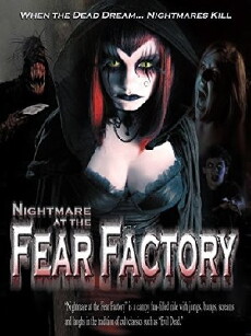 Nightmare at the Fear Factory (2005) - Stream Online