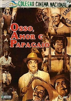 Osso, Amor e Papagaio (1957) - Stream Online