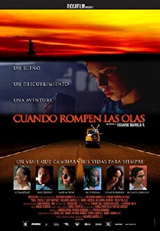 Cuando rompen las olas (2006) - Stream Online