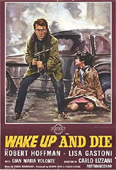 Wake Up and Die (1966) - Stream Online