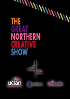 The Great Northern Creative Show (2017) - Stream Online