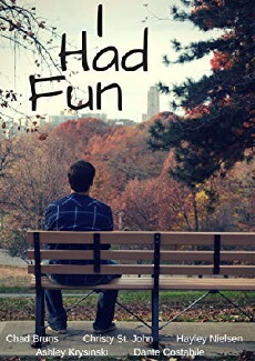 I Had Fun (2015) - Stream Online