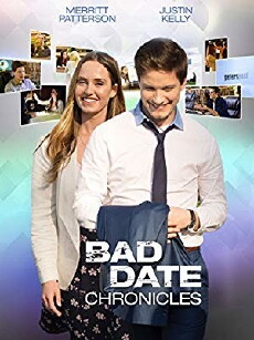 Bad Date Chronicles (2017) - Stream Online