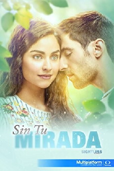 Sin tu mirada (2017) - Stream Online