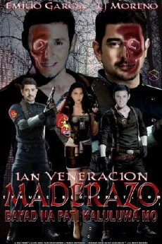 Sgt. Maderazo: Bayad na pati kaluluwa mo (2001) - Stream Online