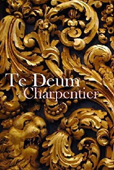 Te Deum de Charpentier par l'ensemble Correspondance (2017) - Stream Online