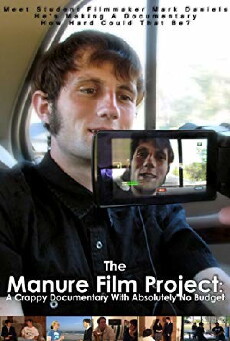 The Manure Film Project: A Crappy Documentary with Absolutely No Budget (2018) - Stream Online