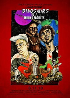Dinosaurs In A Mining Facility (2018) - Stream Online