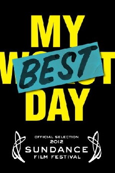 My Best Day (2012) - Stream Online