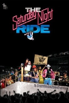 The Saturday Night Ride (2010) - Stream Online