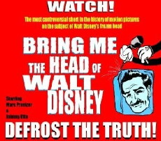 Bring Me the Head of Walt Disney (2008) - Stream Online