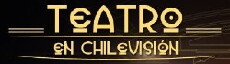 Teatro en CHV (2003) - Stream Online