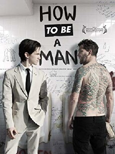 How to Be a Man (2013) - Stream Online