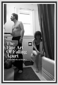 The Fine Art of Falling Apart (2013) - Stream Online