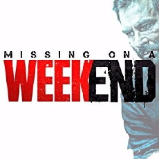 Missing on a Weekend (2016) - Stream Online