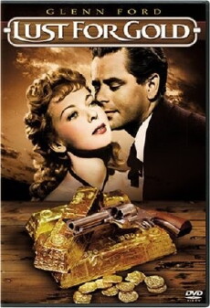 Lust for Gold (1949) - Stream Online