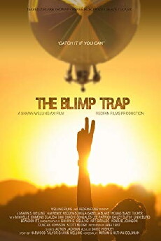The Blimp Trap (2016) - Stream Online