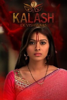Kalash-Ek Vishwaas (2015) - Stream Online