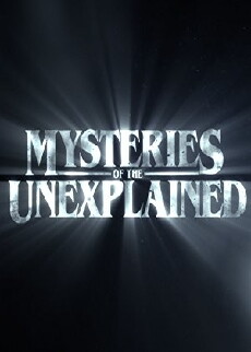 Mysteries of the Unexplained (2017) - Stream Online