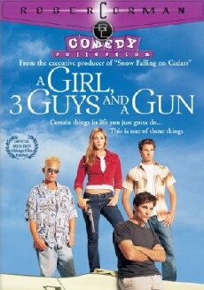A Girl, Three Guys, and a Gun (2001) - Stream Online
