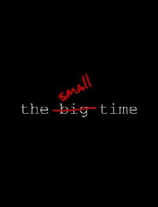 The Small Time (2015) - Stream Online