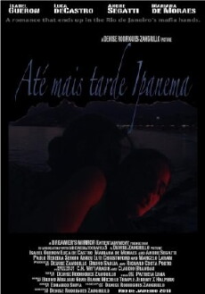 Till Later Ipanema (2009) - Stream Online