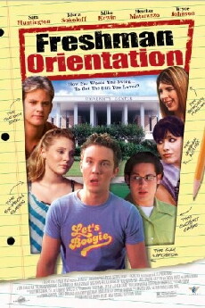 Freshman Orientation (2004) - Stream Online