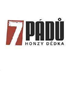 7 pádu Honzy Dedka (2011) - Stream Online
