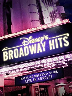 Disney's Broadway Hits at Royal Albert Hall (2016) - Stream Online