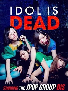 Idol Is Dead (2012) - Stream Online