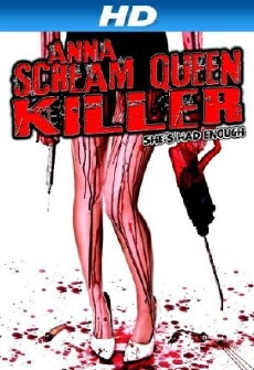 Anna: Scream Queen Killer (2013) - Stream Online