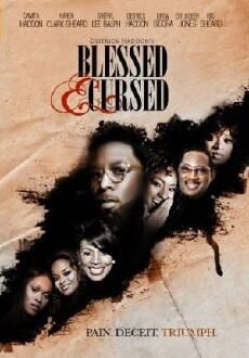 Blessed and Cursed (2010) - Stream Online
