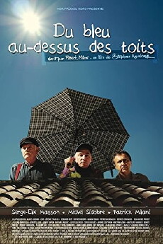 Du bleu au-dessus des toits (2015) - Stream Online