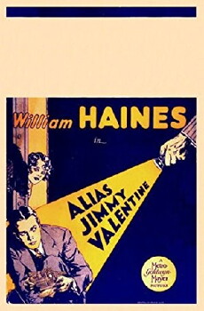 Alias Jimmy Valentine (1928) - Stream Online