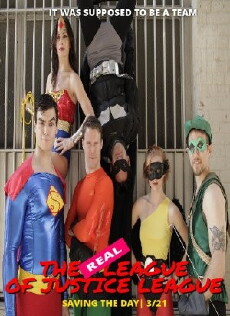 The Real League of Justice League (2013) - Stream Online
