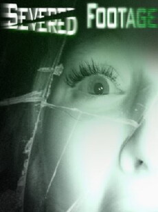 Severed Footage (2012) - Stream Online