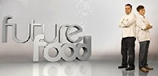 Future Food (2010) - Stream Online